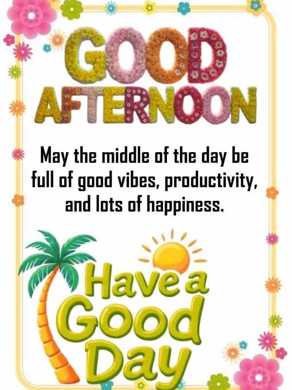 Good Afternoon Blessings Images and Quotes