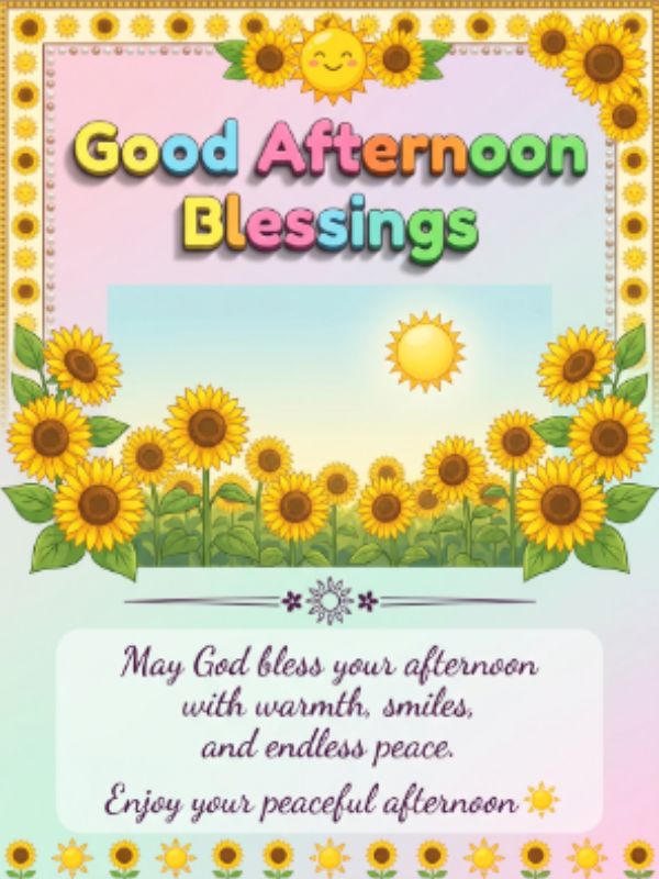 Good Afternoon Blessings Quotes and Images