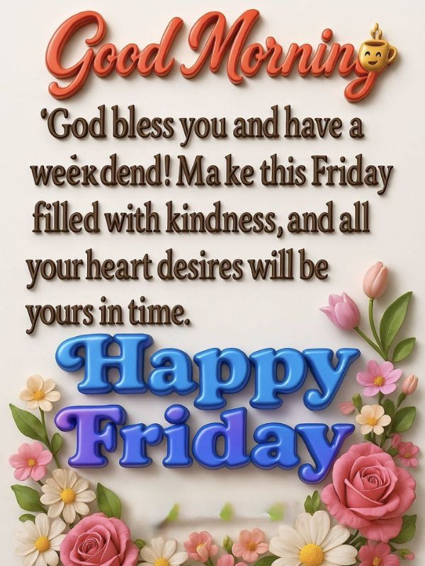 Happy Friday Blessings