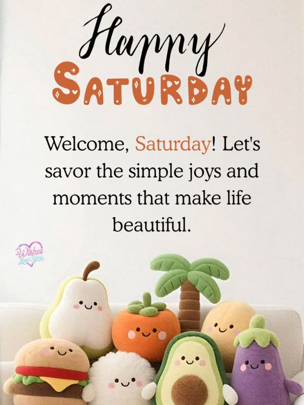 Saturday Greetings and Blessings