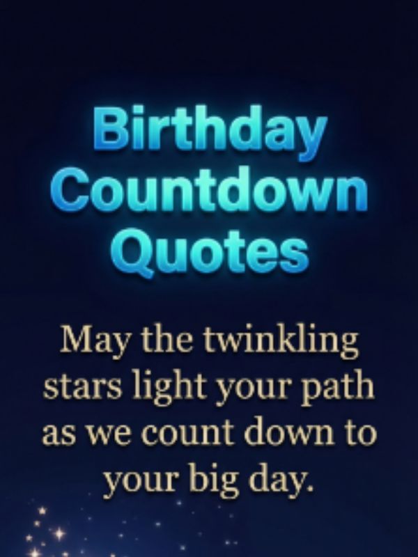 Birthday Countdown Quotes for My Love