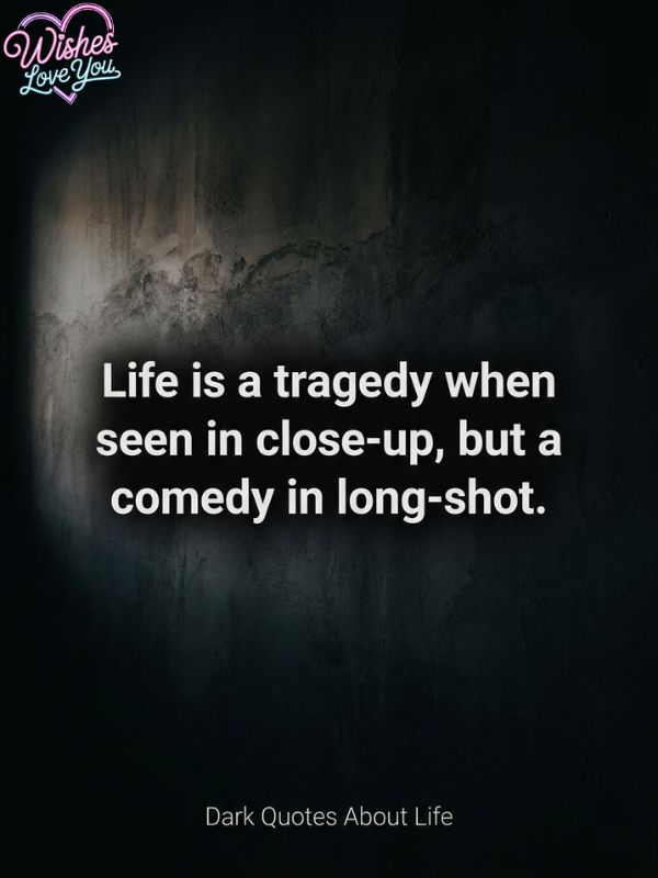 Dark Quotes About Life